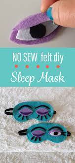 Sleep Mask Diy Diy Sleep Mask Felt Crafts Kids Felt Diy