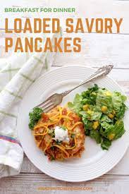 Loaded Savory Pancakes Recipe Breakfast For Dinner Dinner Bacon Pea Salad Savory Pancakes Breakfast For Dinner Breakfast Recipes