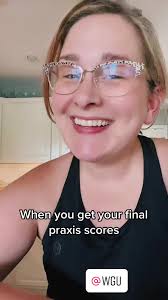 Praxis in Texas Going to Wgu