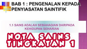 Tingkatan 1 sains kssm bab 1 subtopik 1.5. Nota Sains Tingkatan 1 Kssm Bab 1 Pengenalan Kepada Penyiasatan Saintifik Youtube