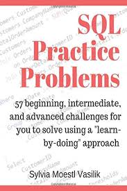 Here, we will tell you how quickly you can learn salesforce even without any experience. Sql Practice Problems 57 Beginning Intermediate And Advanced Challenges For You To Solve Using A Learn By Doing Approach By Sylvia Moestl Vasilik Indepe Sql Learn Sql Computer Science Programming