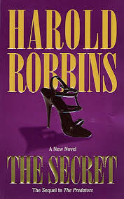The Secret Ebook By Harold Robbins 9781466833777 Rakuten Kobo United States