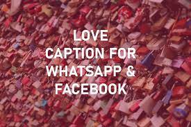 Check spelling or type a new query. Love Caption For Whatsapp Facebook Love Captions Good Instagram Captions Caption For Yourself