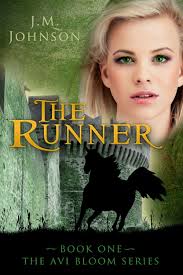 For those of you who are not in a reading. Review The Runner J M Johnson Thoughts And Afterthoughts