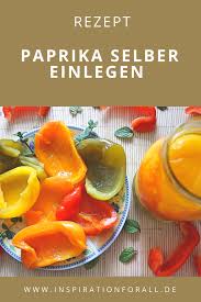 Paprika Einlegen Einfaches Schnelles Rezept Paprika Einlegen Rezepte Rezepte Mit Paprika