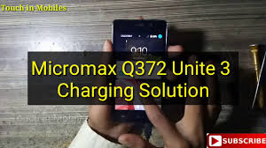 All Micromax Q372 Unite 3 Not Charging ...