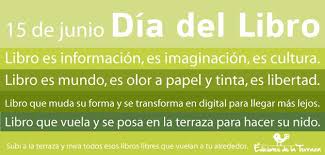 Me gustaría compartir con mis colegas y alumnos esta frase sobre el libro: 15 De Junio Dia Del Libro Ediciones De La Terraza