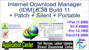Easy downloading with one click. Internet Download Manager Idm 6 38 Build 11 Patch Silent Portable Application Full Version