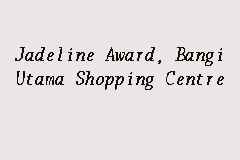 The company operates in the finance and insurance sector. Jadeline Award Bangi Utama Shopping Centre Money Exchange In Bangi