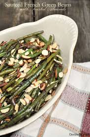 Sauteed French Green Beans With Toasted Almonds Cherished Bliss Recipe Veggie Dishes Vegetable Recipes Side Dish Recipes