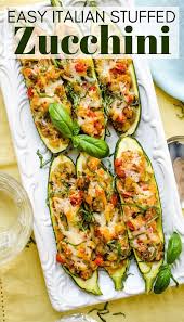 Stuffed Italian Zucchini Boats Recipe Zucchini Dinner Recipes Italian Side Dishes Healthy Vegetable Recipes
