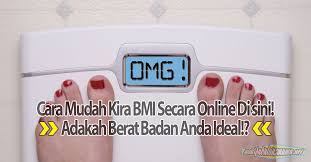 >> cara mudah kira kalori secara online. Cara Kira Bmi Online Guna Kalkulator Bmi Body Mass Index