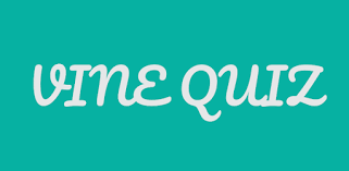 Well, what do you know? Complete The Vine Vine Quiz Apps On Google Play