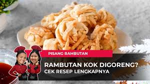 Seperti kumpulan gambar pohon di bawah ini, yang sedikit banyak mengilustrasikan keberagaman itu. Pisang Krispi Kribo Pisang Rambutan Dengan Wajan Chows Wok Youtube
