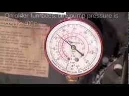 Oil Furnace Efficiency Adjustments Part 2 Increasing The Pump Pressure