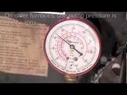 oil furnace efficiency adjustments part 2 increasing the pump pressure