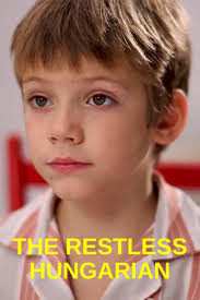 Watch The Restless Hungarian (2023) Full Movie Free Online