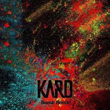 Download Kard Bomb Bomb Mp3 Kard Album Cover Art Music Album Covers