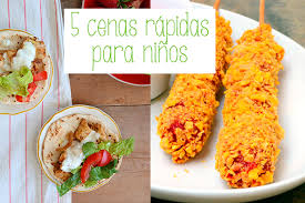 Recetas fáciles para niños 2. 5 Cenas Para Ninos Rapidas Y Riquisimas Pequeocio
