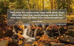 Kata bijak untuk pantang menyerah. 22 Kata Kata Pantang Jagokata
