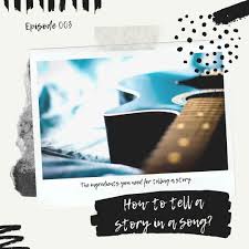Tell me a story lyrics: Try To Tell A Story In A Song And Make An Impact