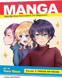How to Draw Manga: Focus on Faces (Step-by-Step Instructions for Beginners  Vol. 1) : University, Manga, Onishi, Yukio: Amazon.ca: Books