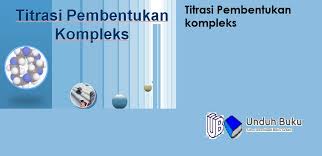 Berikut adalah detail contoh soal matriks dan jawabannya kelas 11. Titrasi Pembentukan Kompleks Kompleksometri