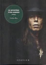 Le Mystère Yves Adrien par Cédric Bru