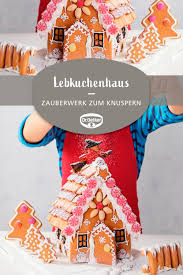 Lebkuchenhaus Zum Knuspern Rezept Lebkuchenhaus Lebkuchen Backen Weihnachten Kinder