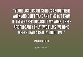 Miranda Otto Quotes. QuotesGram via Relatably.com