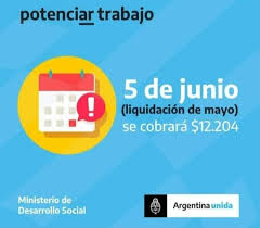 Impulsado por el ministerio de desarrollo social, el programa nacional potenciar trabajo fue creado. Confirmaron La Fecha De Cobro De Los 12 204 Bae Negocios