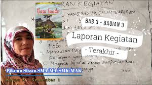 Bubuka dina waktos ayeuna, seni budaya sareng budaya indonésia dipangaruhan pisan ku budaya deungeun. 44 Laporan Bahasa Sunda Images Pedia Edu