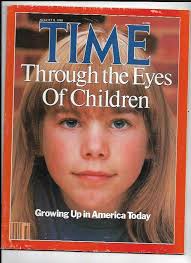Time Magazine August 8, 1988- Through The Eyes Of The Children