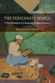The Persianate World By Firdouz Hameed Issuu