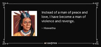 Sacagawea famous quotes & sayings. Quotes By Hiawatha A Z Quotes