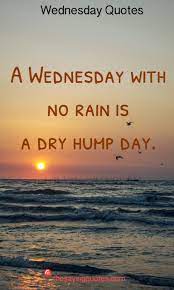 Pin On Wednesday Quotes And Saying