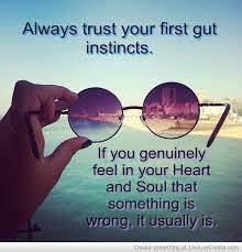 Go With Your Instincts Quotes Quotesgram