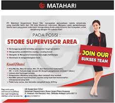 Store supervisor adalah salah satu posisi dalam sebuah toko yang memiliki tugas untuk menjadi supervisi dan pengawas yang akan mengingatkan para karyawannya untuk terus bekerja sesuai. Lowongan Kerja Pt Matahari Department Store Pada Posisi Store Supervisor Area Lowongan Kerja Kupang