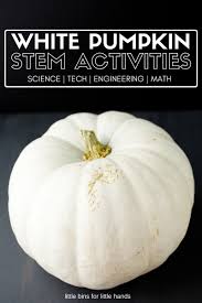 Maybe you would like to learn more about one of these? White Pumpkin Stem Activities For Kids Fall And Halloween Science