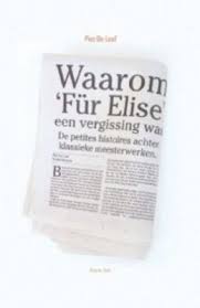 Waarom Fur Elise Een Vergissing Was De Petites Histoires Achter Klassieke Meesterwerken Piet De Loof Tabbladen Muziek Tips