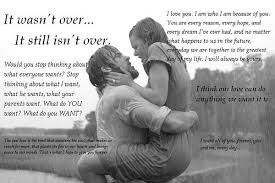It Wasn T Over It Still Isn T Over The Notebook Quotes Movie Quotes Hopeless Romantic