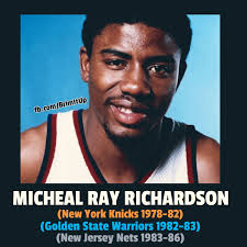 Micheal Ray Richardson, drafted 4th overall in 1978 by the New York Knicks,  played eight NBA seasons primarily with the Knicks, Golden State Warriors  and New Jersey Nets, earning four All-Star selections