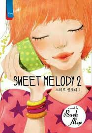 Hasil gambar untuk sweet melody 2 baek myo  lim eun hee book cover