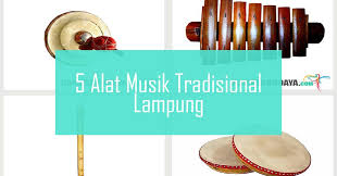 Alat musik tradisional berjenis idiofon yang satu ini berasal dari daerah lampung. Fungsi Alat Musik Dari Lampung