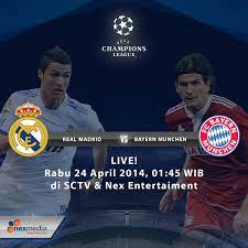 Saksikan Real Madrid Vs Bayern Munchen Live Dini Hari Jam 01 45 Wib Di Sctv Nex Entertainment Madrid Real Madrid Entertainment