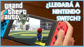 Esta es mi apuesta más segura. Que Pasa Con Gta 5 Para Nintendo Switch Youtube