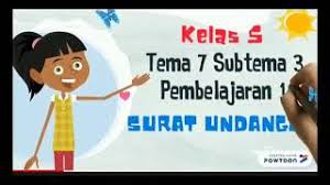 Contohnya, untuk membuat tema casual, undangan diperbolehkan untuk datang dengan pakaian casual dan nyaman contoh surat dinas sekolah sd. Subtema 3 Tema 7 Kelas 5 Sd Pembelajaran 1 Mengenai Jenis Jenis Surat Undangan Youtube