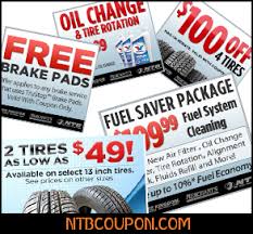Ntb Coupon Free Printable Ntb Coupons Specials Discounts Deals And Offers The Following 2013 Voucher Data Will Help Oil Change Fuel Saver Wheel Alignment
