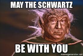 May the schwartz be with you. — yogurt. May The Schwartz Be With You Spaceballs Yogurt Meme Generator