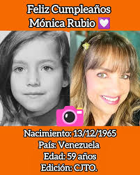 Feliz Cumpleaños #59 a la Guapísima Mónica Rubio. Es una reconocida  actriz,modelo y periodista. Nacida el 13 de Diciembre de 1965 en  Madrid,España. Casada con el actor y locutor Carlos Acosta. Hasta